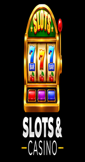 Slots and Casino